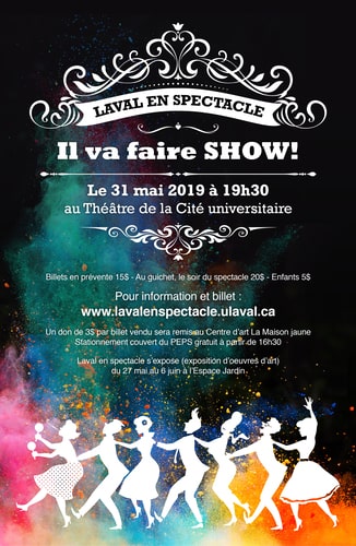 Affiche promotionnelle de Laval en Spectacle 2019 avec comme thématique: Il va faire SHOW!